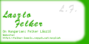 laszlo felker business card